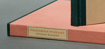 Slipcase detail. <i>California in Relief</i> by Richard Wagener.